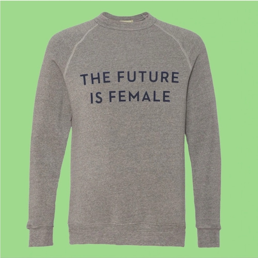 The Future is Female Sweatshirt